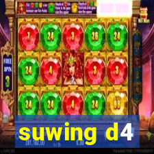 suwing d4